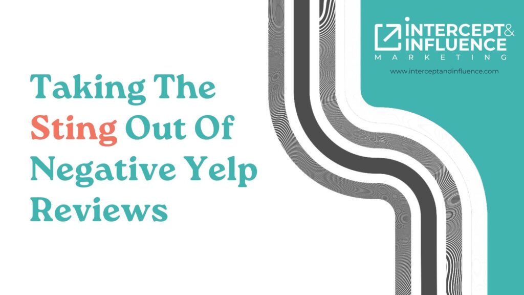 Taking The Sting Out Of Negative Yelp Reviews