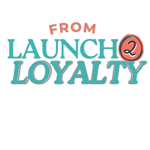 From Launch To Loyalty logo